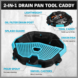 2-in-1 oil drain pan with removable tool caddy and 360-degree casters for car maintenance